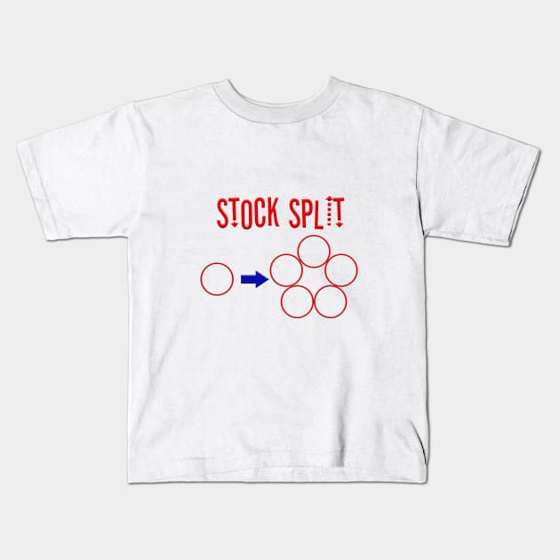 Stock Split Kids T-Shirt by WallStreetBets